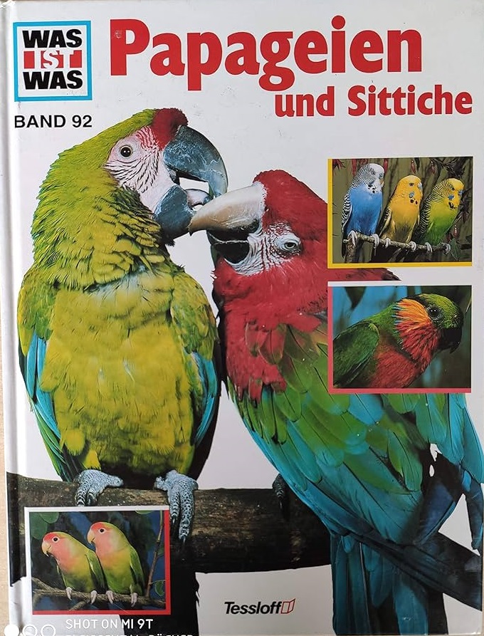 WAS IST WAS Papageien und Sittiche (BAND 92)