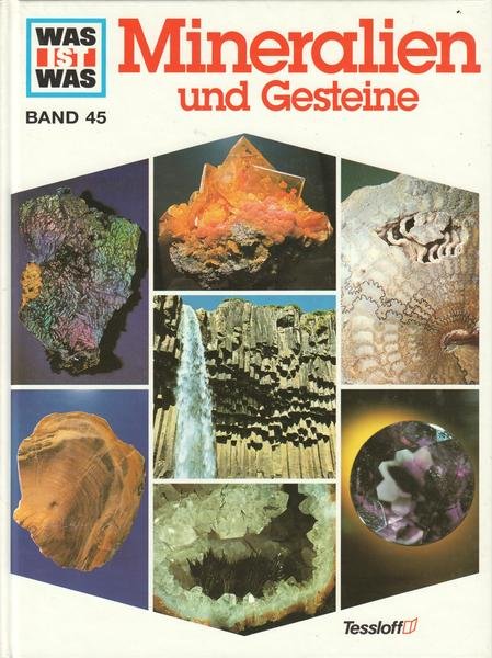 WAS IST WAS Mineralien und Gesteine (BAND 45)