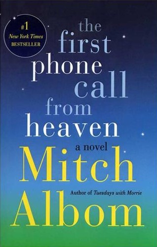 The First Phone Call From Heaven (اولین تماس تلفنی از بهشت)