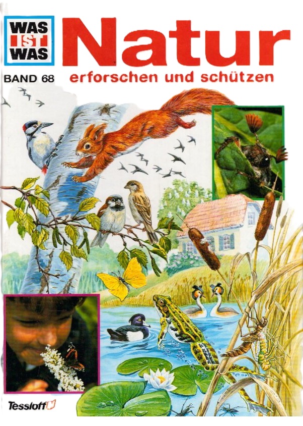 WAS IST WAS Natur Erforschen und Schutzen (BAND 68)