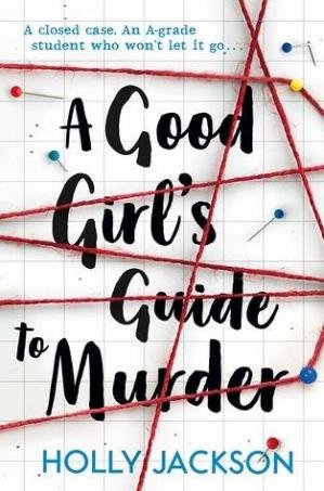 A Good Girls Guide to Murder (راهنمای یک دختر خوب برا قتل)