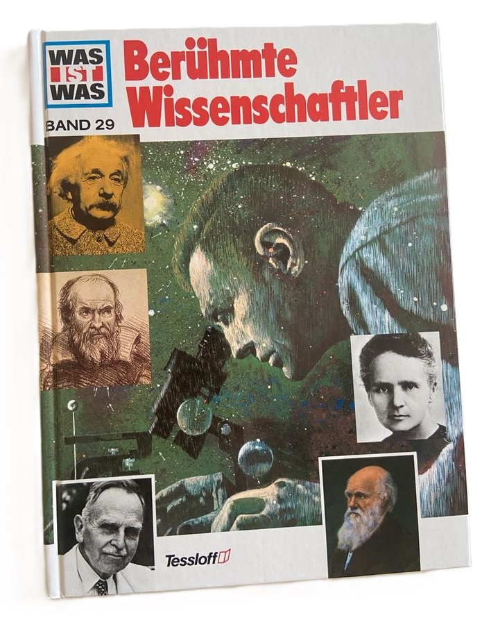 WAS IST WAS Beruhmte Wissenschaftler (BAND 29)