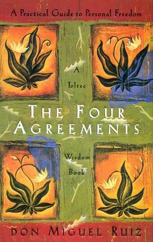 The Four Agreements (چهار میثاق)