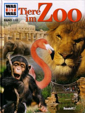 WAS IST WAS Tiere im Zoo (BAND 110)